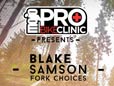 Mojo Pro Bike Clinic, Fork Choices with Blake Samson