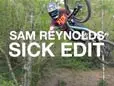 Sam Reynolds Sick Edit