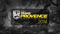 MAVIC® TRANS-PROVENCE 2014