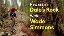 How to ride North Shore Classic Dale's Rock with Wade Simmons