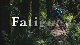 Fatigue // Max Fierek's Fight to Ride