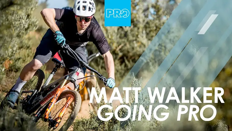 Going PRO with Matt Walker