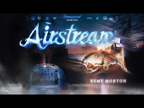 Remy Morton - Airstream - Coast Gravity Park